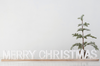 Merry Christmas Mantel Sign