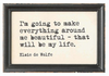 Wood Framed Wall Sayings